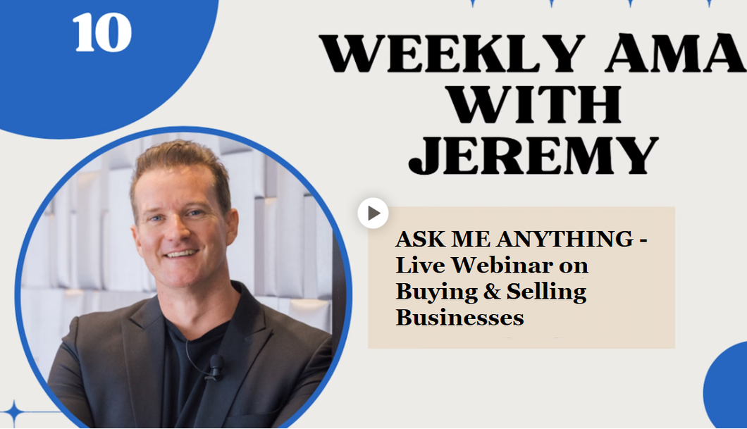 Weekly Live AMA Calls with Jeremy Harbour (12-month access)  - Learn how to buy and sell businesses